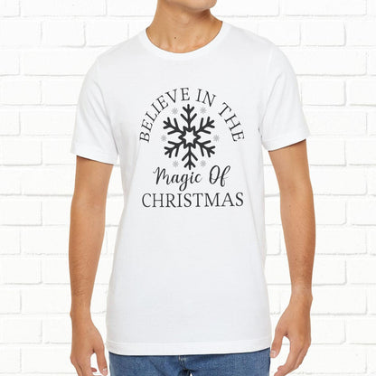 Believe In The Magic Christmas Unisex T-Shirt