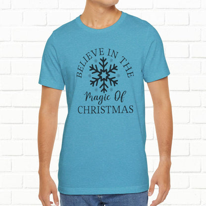 Believe In The Magic Christmas Unisex T-Shirt