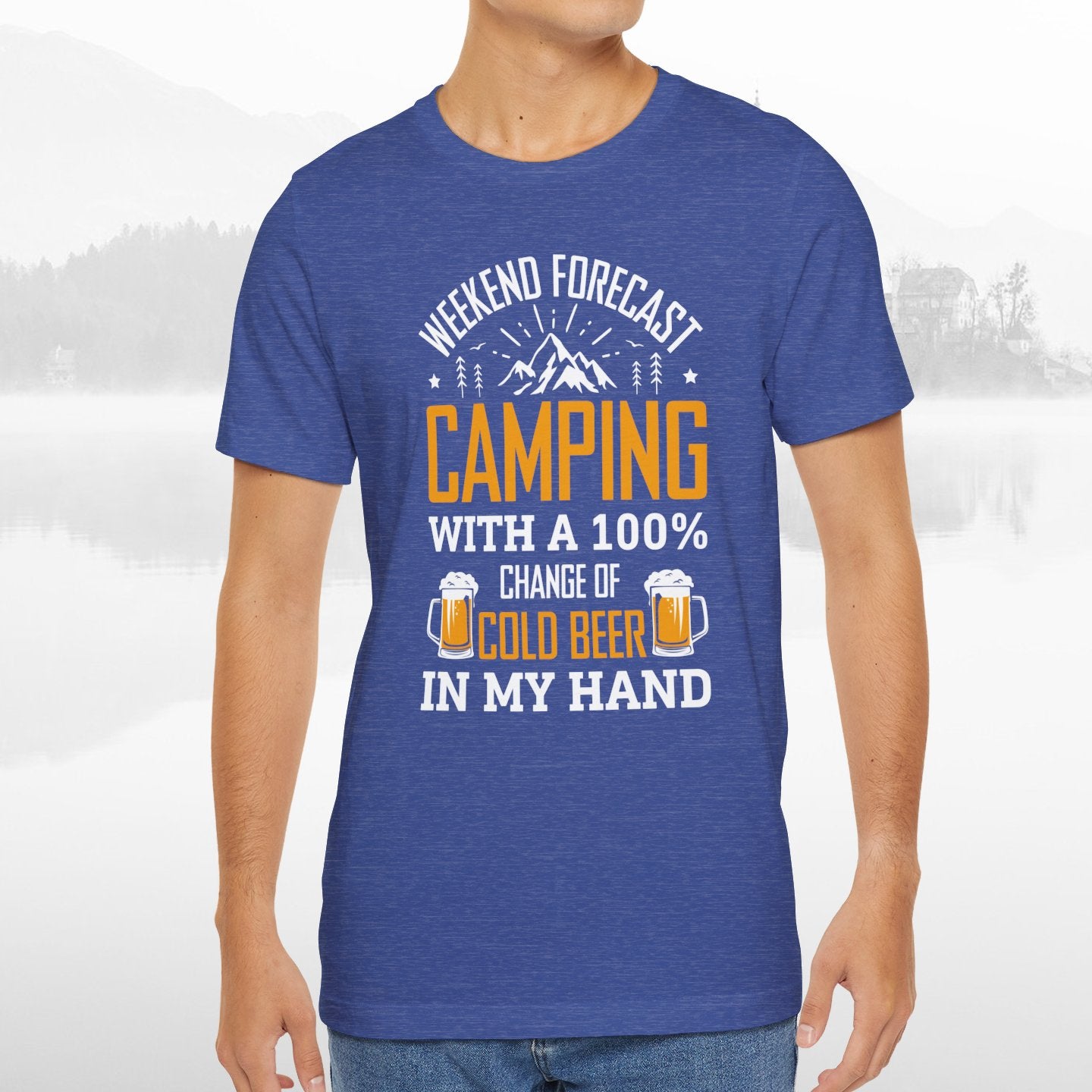 Weekend Forecast Camping With 100% Chance Of Cold Beer In My Hand Funny Camping T-Shirt