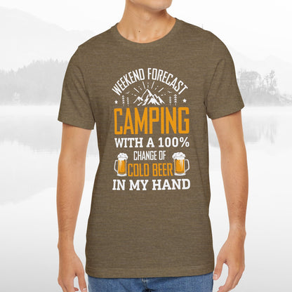 Weekend Forecast Camping With 100% Chance Of Cold Beer In My Hand Funny Camping T-Shirt