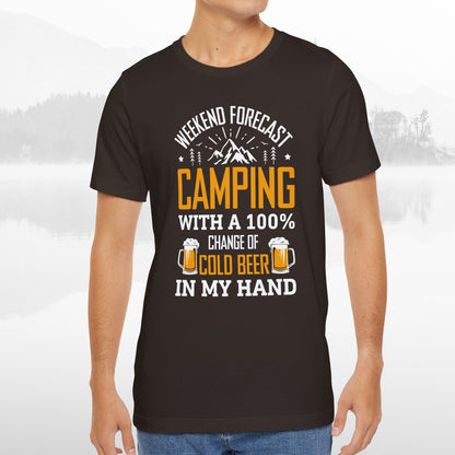 Weekend Forecast Camping With 100% Chance Of Cold Beer In My Hand Funny Camping T-Shirt
