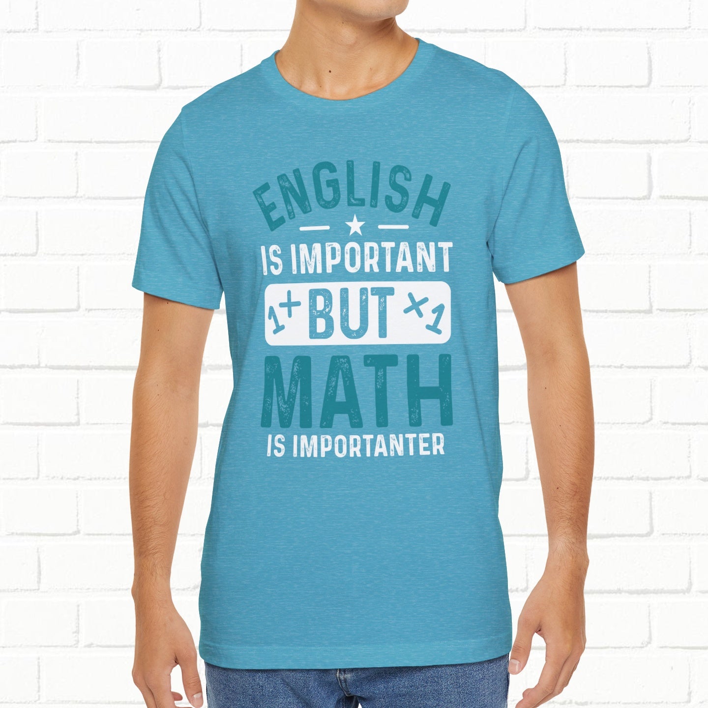 English Is Important But Math Is Importanter Funny Unisex T-Shirt