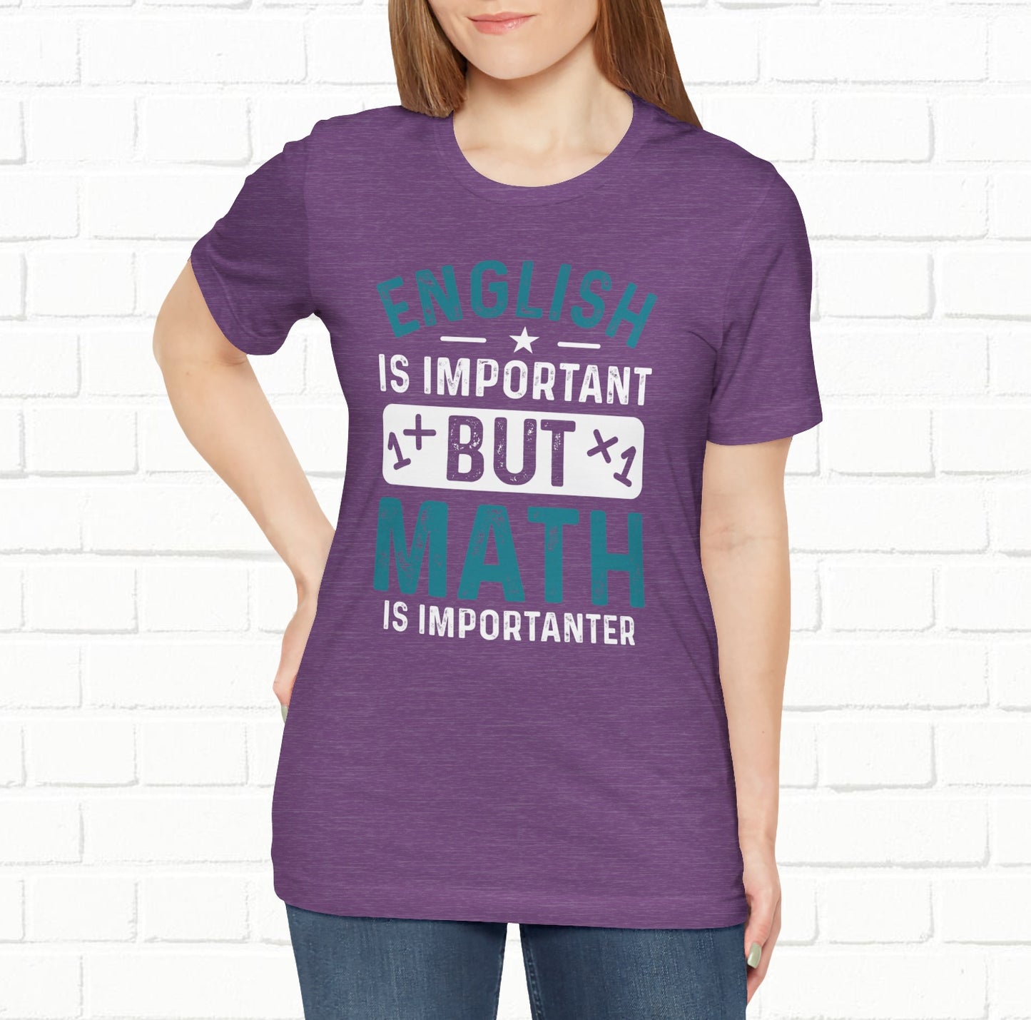 English Is Important But Math Is Importanter Funny Unisex T-Shirt
