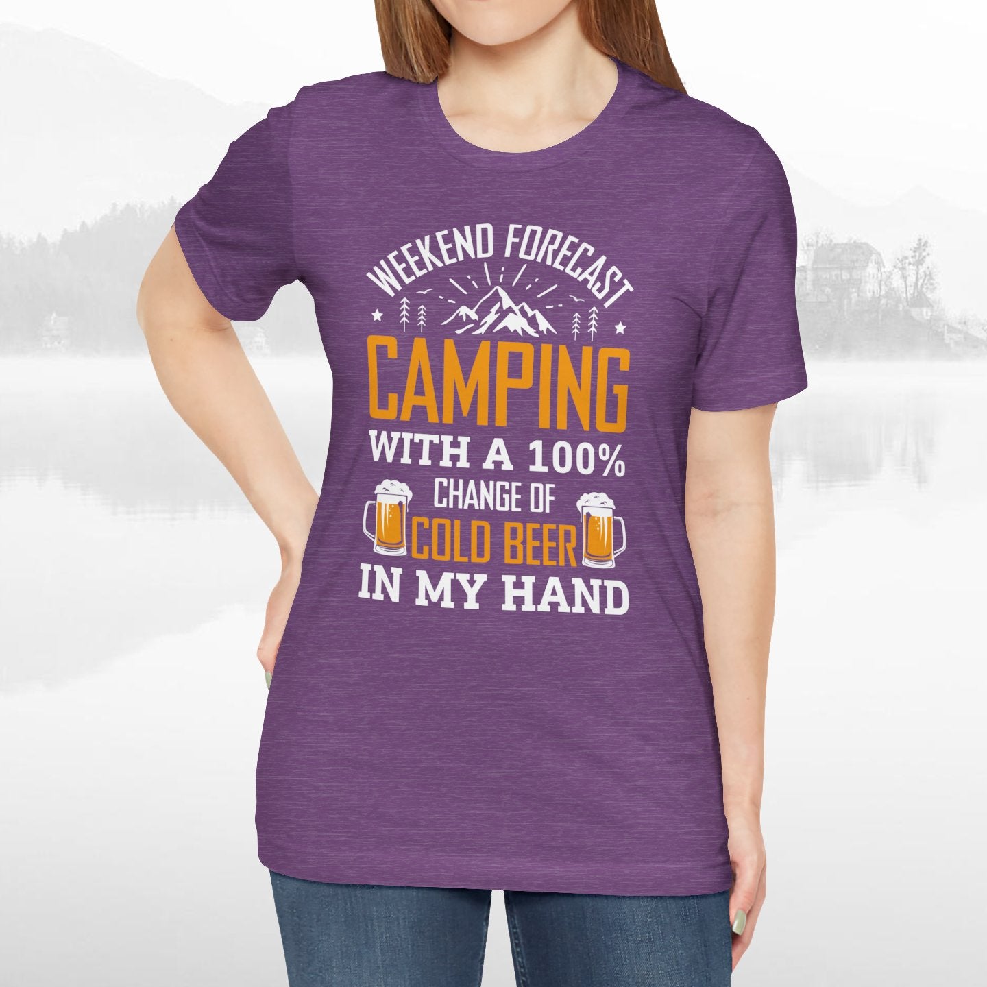 Weekend Forecast Camping With 100% Chance Of Cold Beer In My Hand Funny Camping T-Shirt
