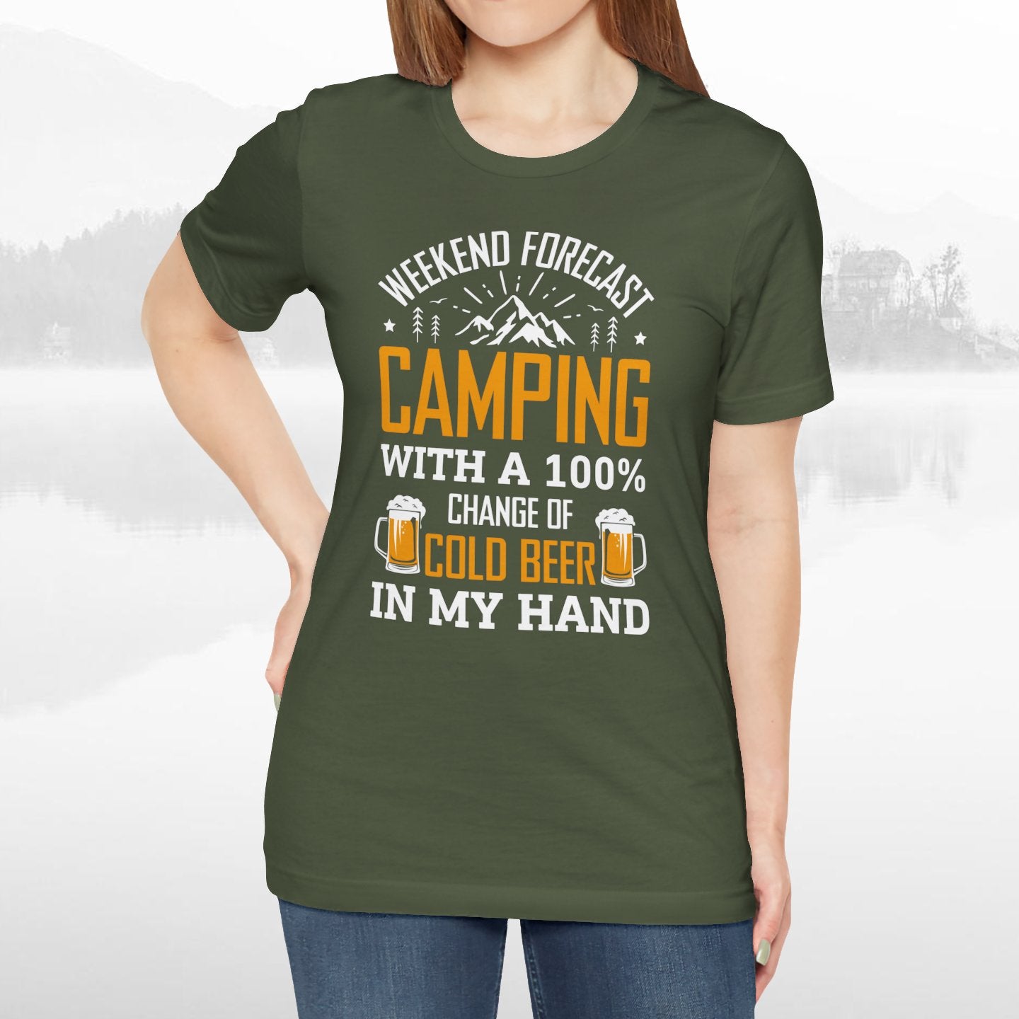 Weekend Forecast Camping With 100% Chance Of Cold Beer In My Hand Funny Camping T-Shirt