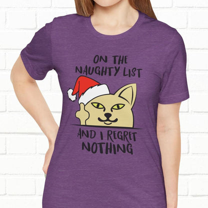 On The Naughty List And I Regret Nothing Funny Cat Christmas Unisex T-Shirt