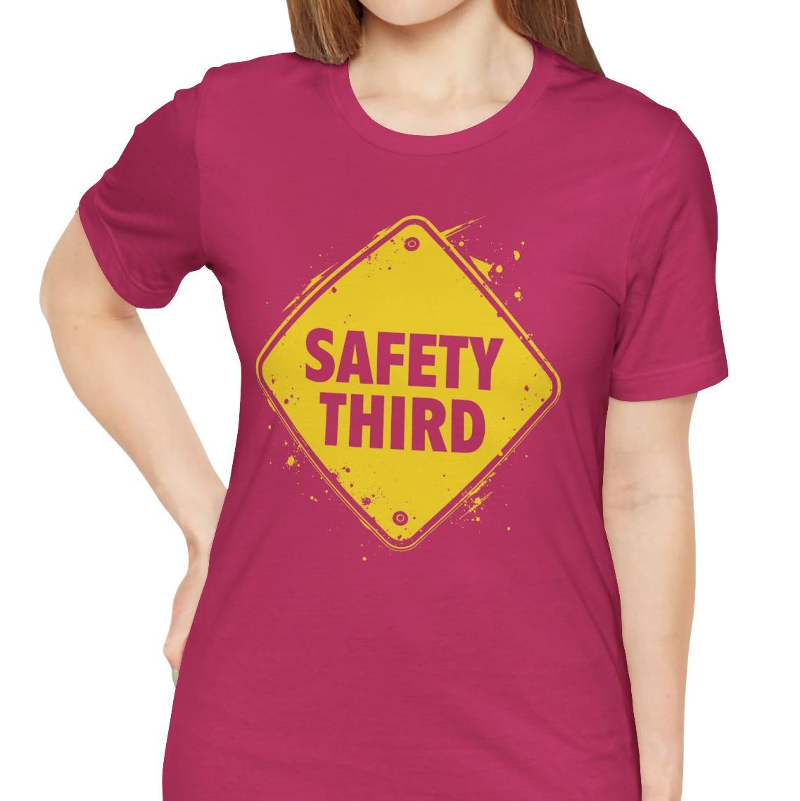 Safety Third Yellow Caution Sign Funny Sarcastic Unisex T-shirt
