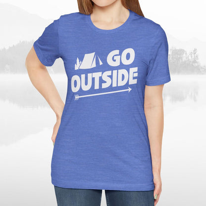 Go Outside Outdoors Hiking Camping Funny Unisex T-Shirt
