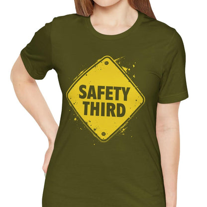 Safety Third Yellow Caution Sign Funny Sarcastic Unisex T-shirt