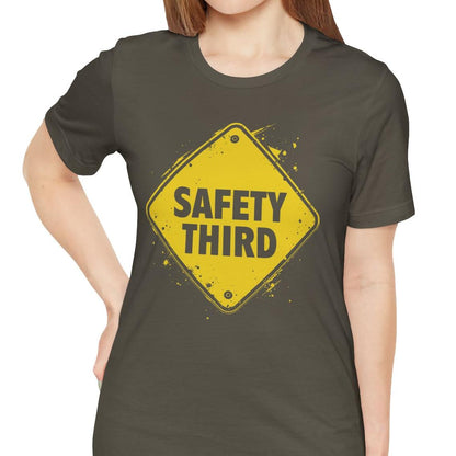 Safety Third Yellow Caution Sign Funny Sarcastic Unisex T-shirt