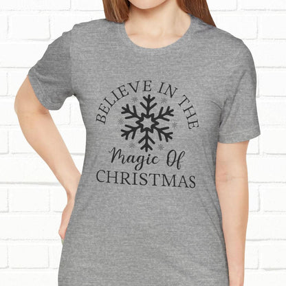 Believe In The Magic Christmas Unisex T-Shirt