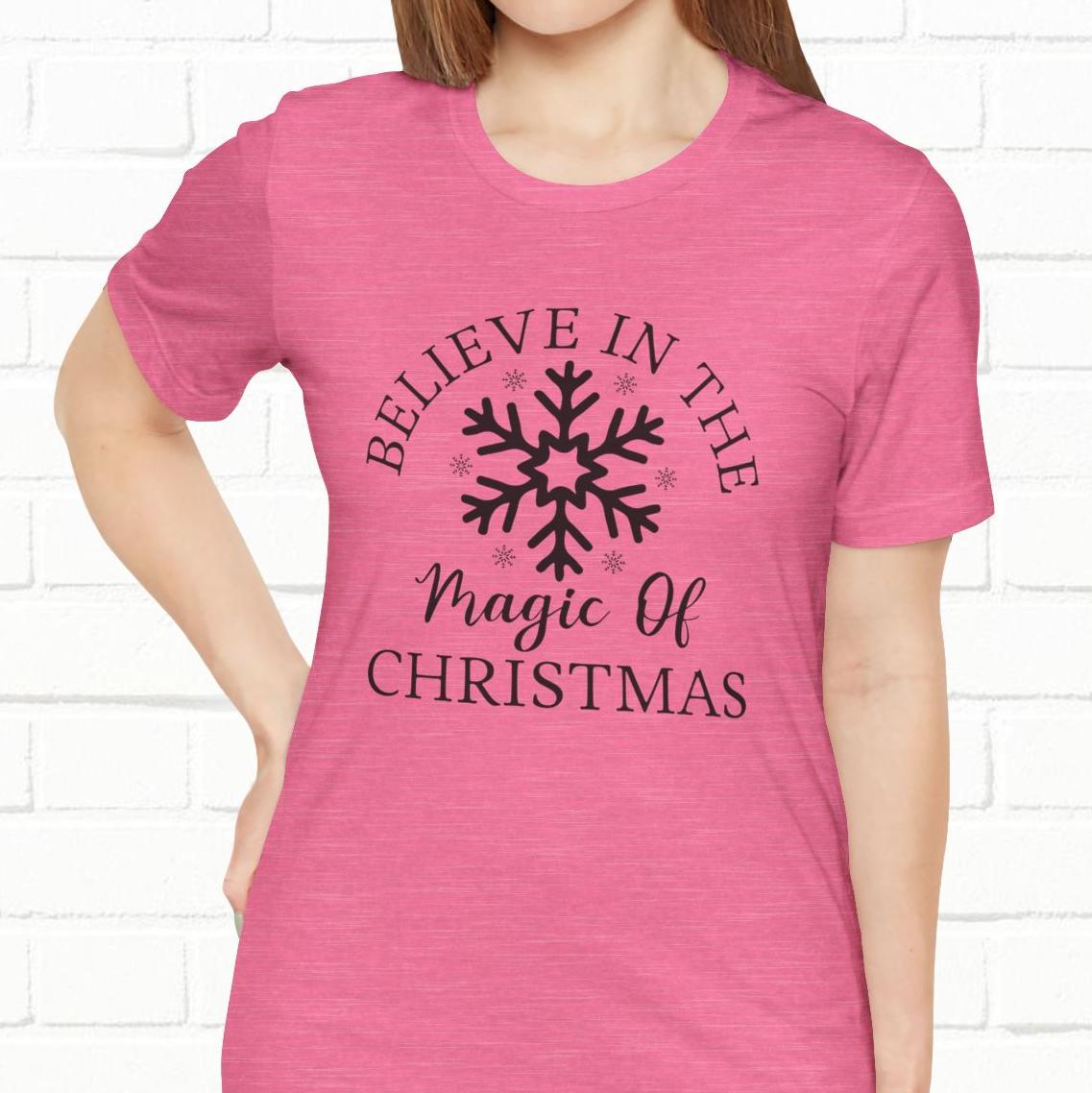 Believe In The Magic Christmas Unisex T-Shirt