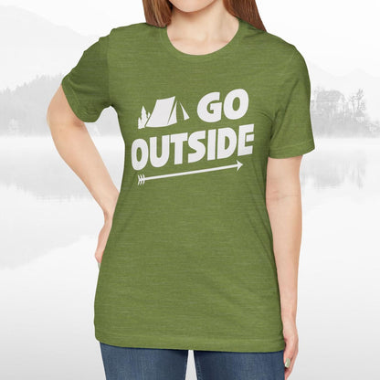 Go Outside Outdoors Hiking Camping Funny Unisex T-Shirt