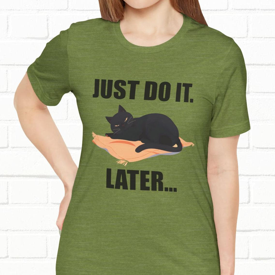 Just Do It Later Funny Cat Unisex T-Shirt