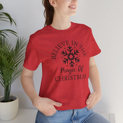 Believe In The Magic Christmas Unisex T-Shirt