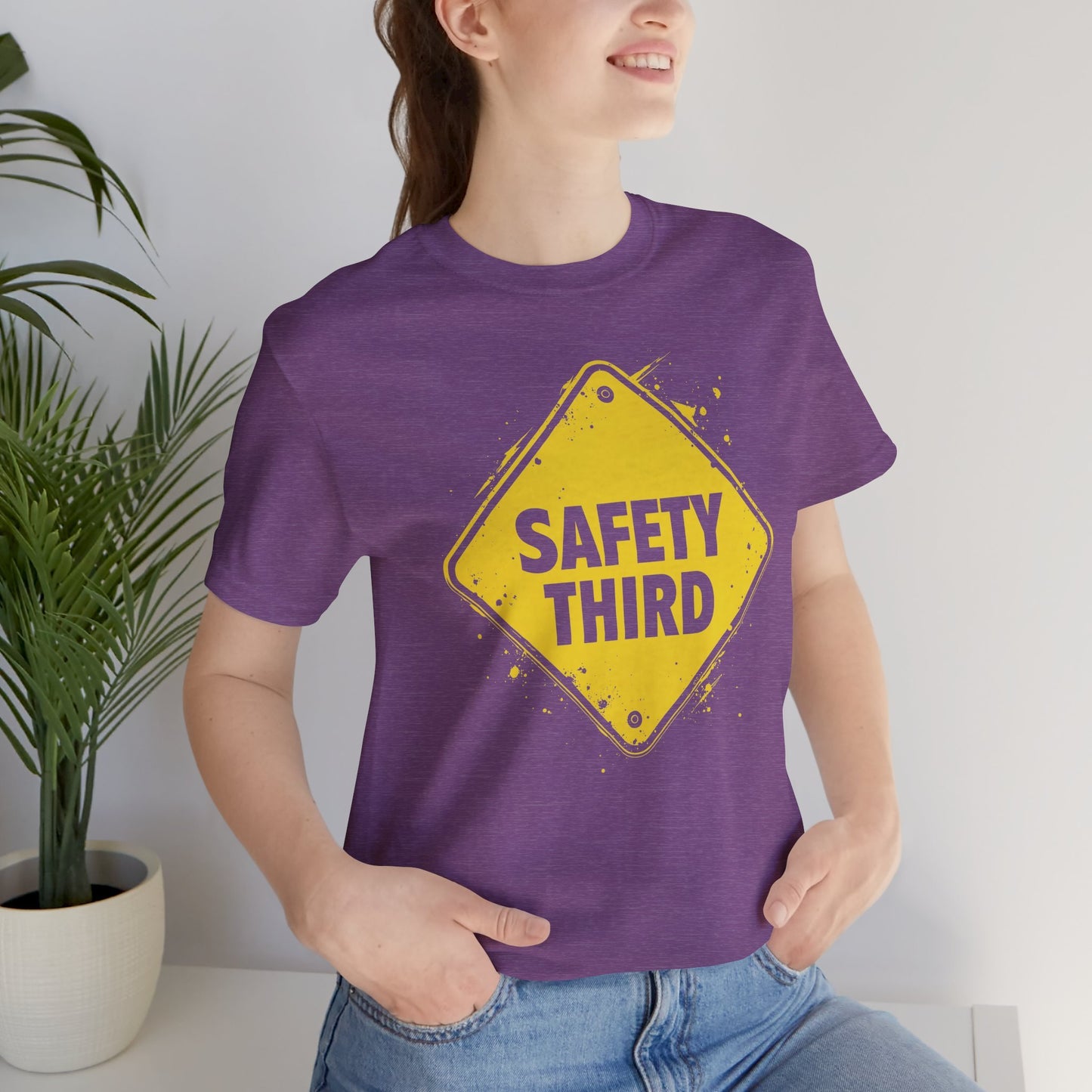 Safety Third Yellow Caution Sign Funny Sarcastic Unisex T-shirt