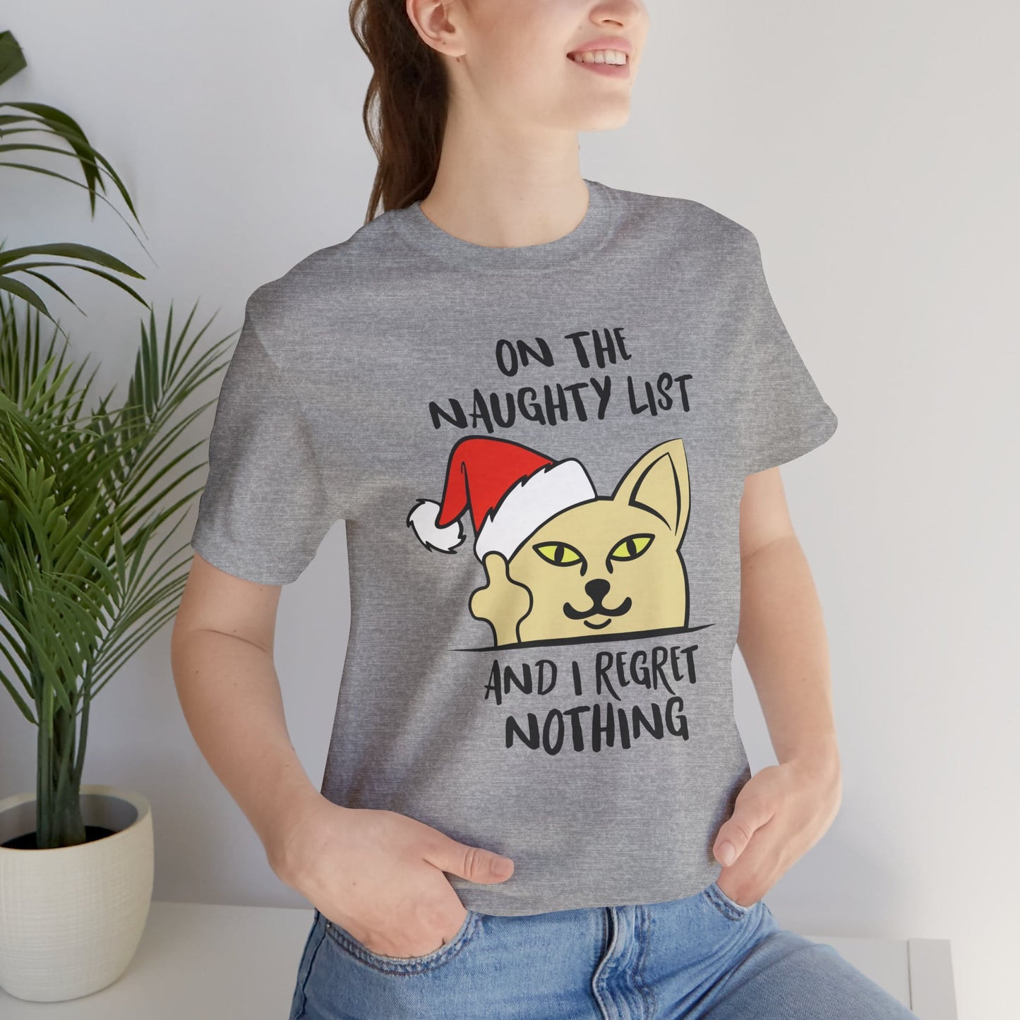 On The Naughty List And I Regret Nothing Funny Cat Christmas Unisex T-Shirt