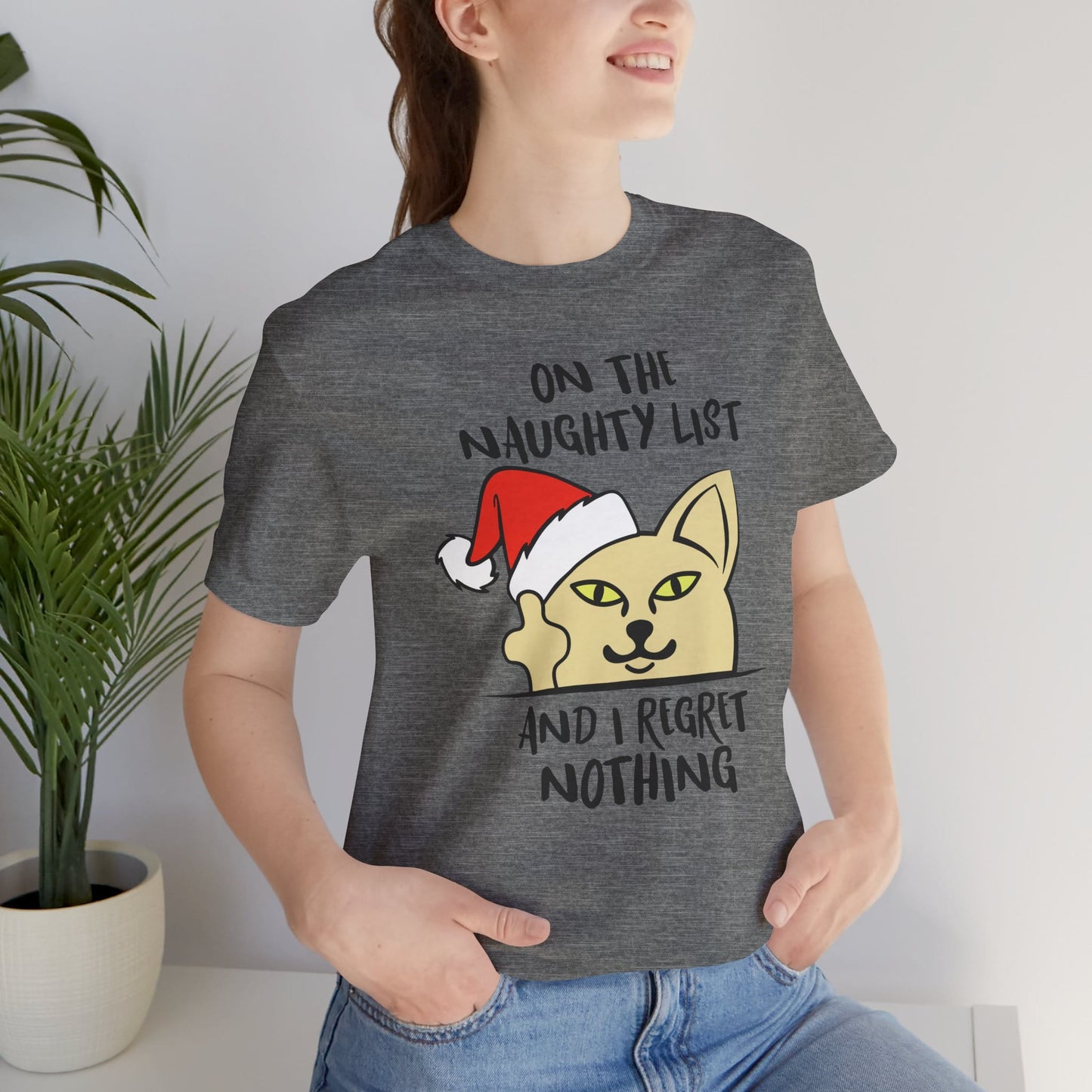 On The Naughty List And I Regret Nothing Funny Cat Christmas Unisex T-Shirt