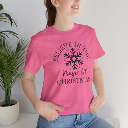 Believe In The Magic Christmas Unisex T-Shirt