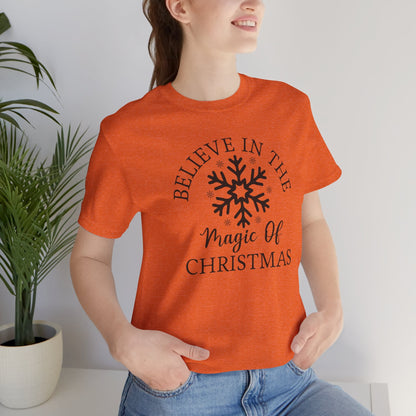 Believe In The Magic Christmas Unisex T-Shirt