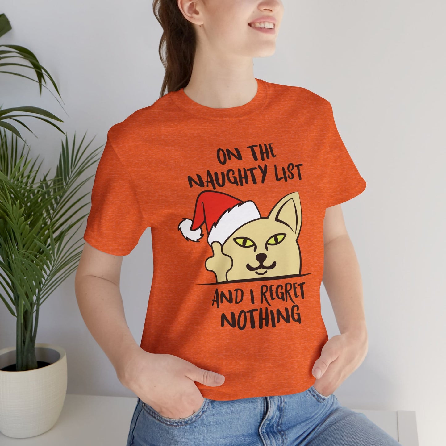 On The Naughty List And I Regret Nothing Funny Cat Christmas Unisex T-Shirt