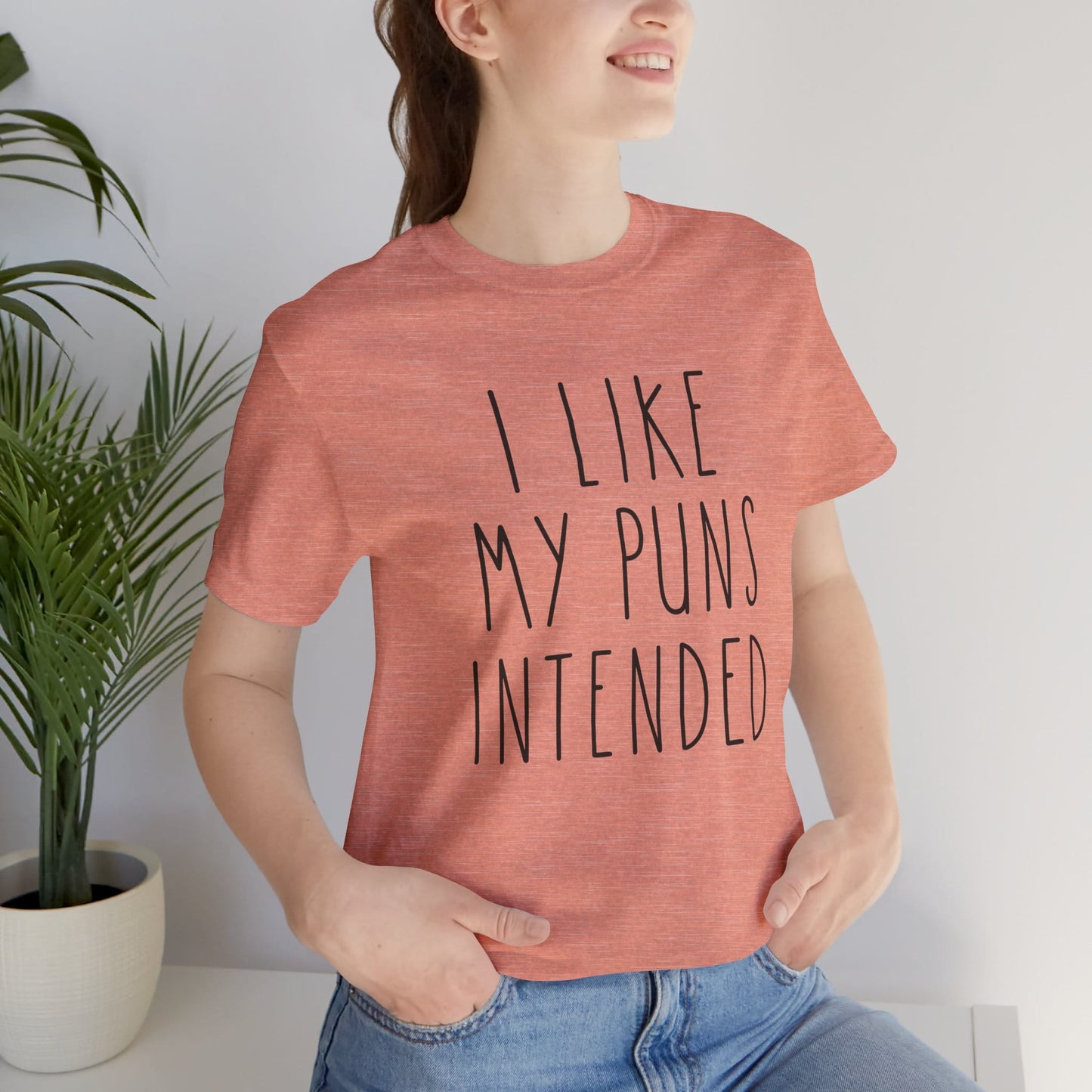 I Like My Puns Intended Funny Unisex T-Shirt