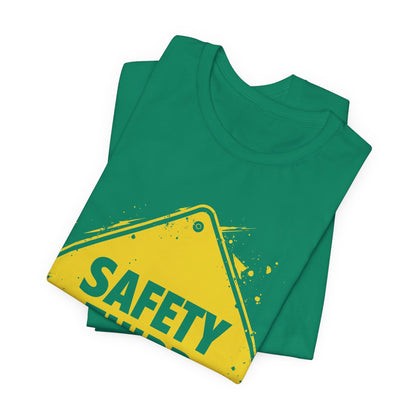 Safety Third Yellow Caution Sign Funny Sarcastic Unisex T-shirt