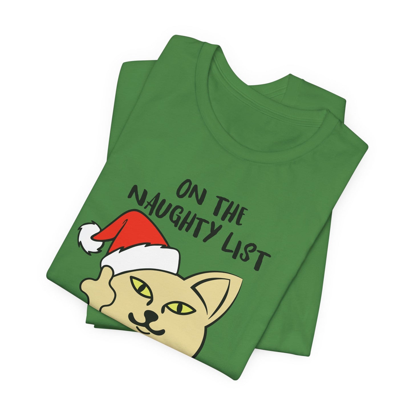 On The Naughty List And I Regret Nothing Funny Cat Christmas Unisex T-Shirt