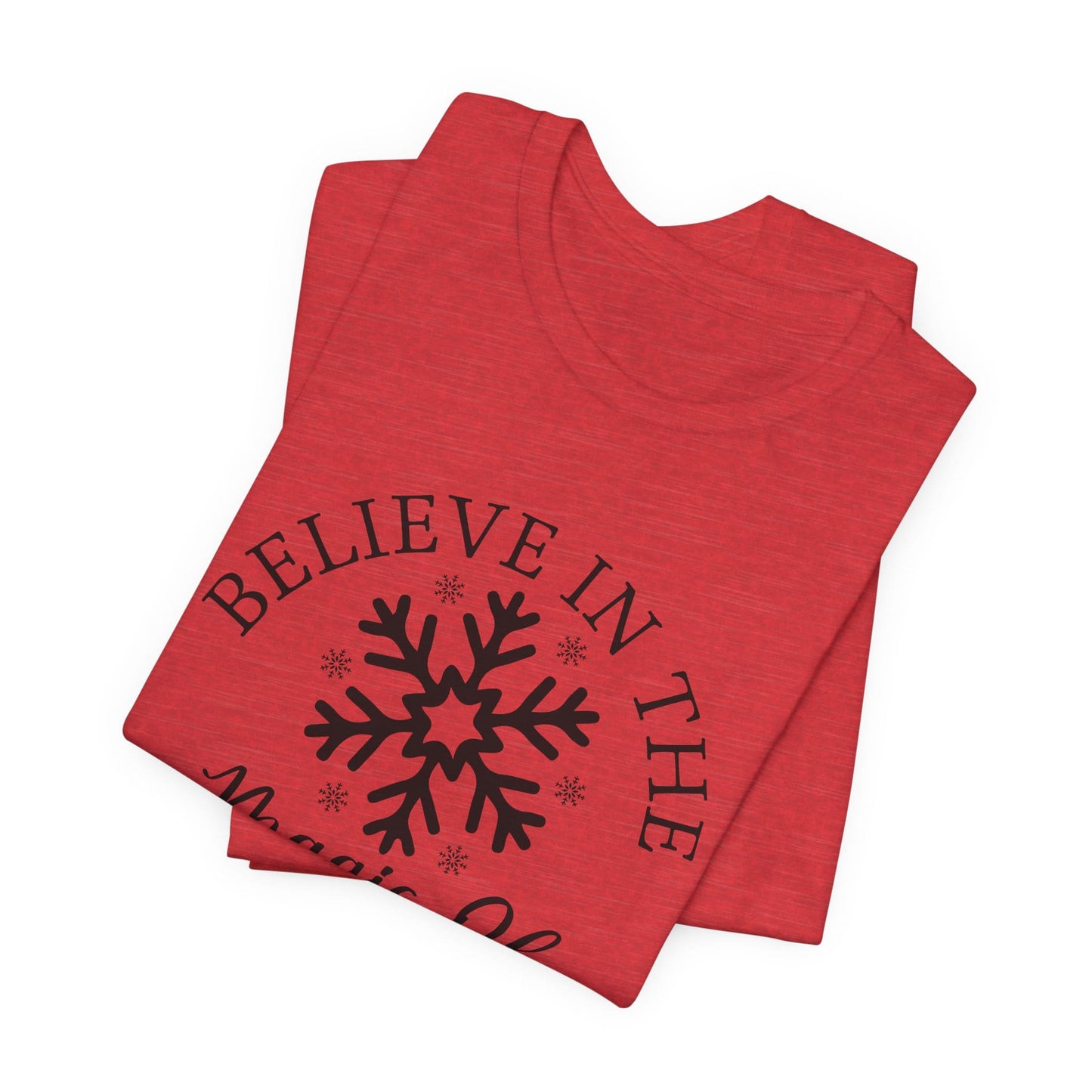 Believe In The Magic Christmas Unisex T-Shirt