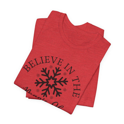Believe In The Magic Christmas Unisex T-Shirt