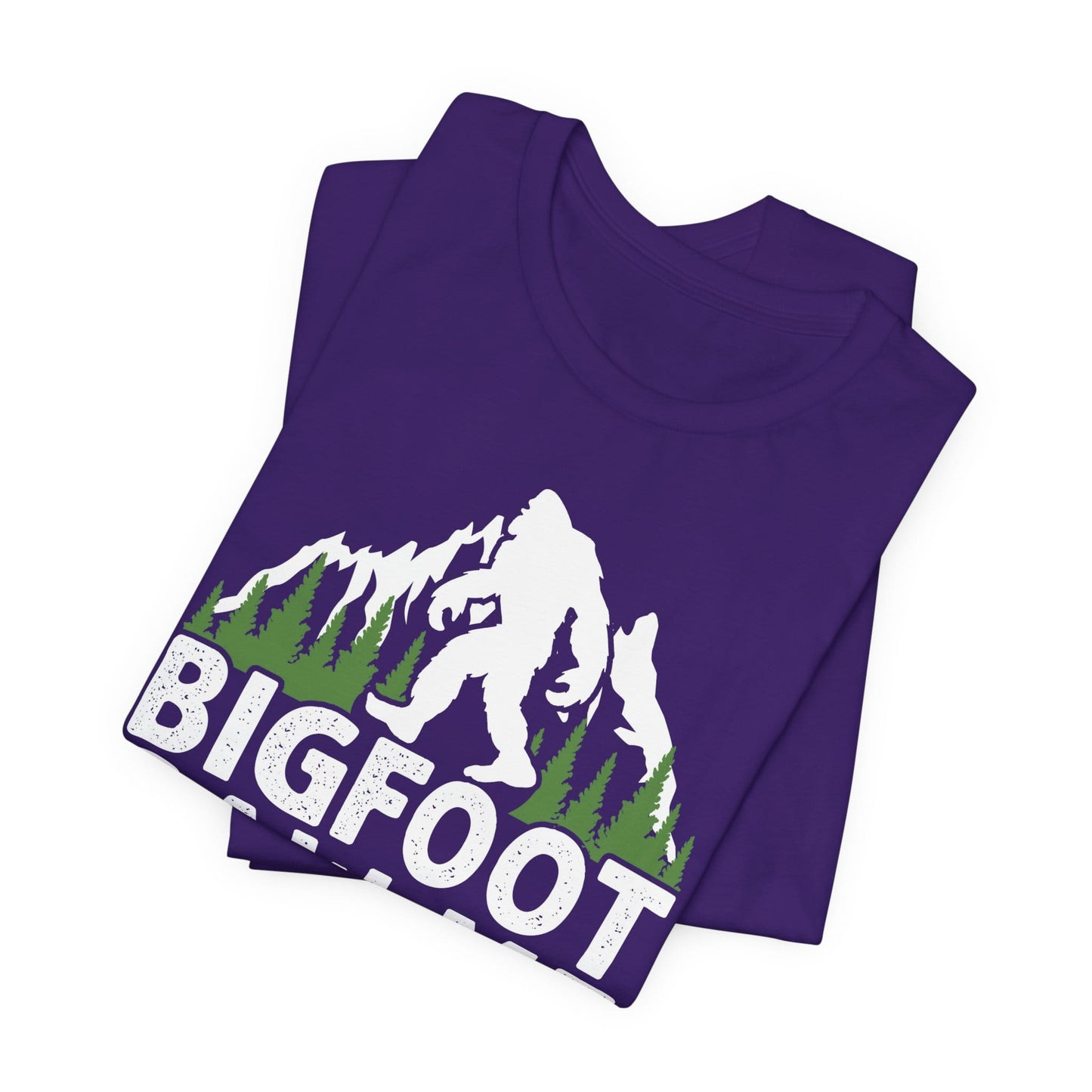 Big Foot Saw Me But Nobody Believes Him Funny Outdoors Unisex T-Shirt