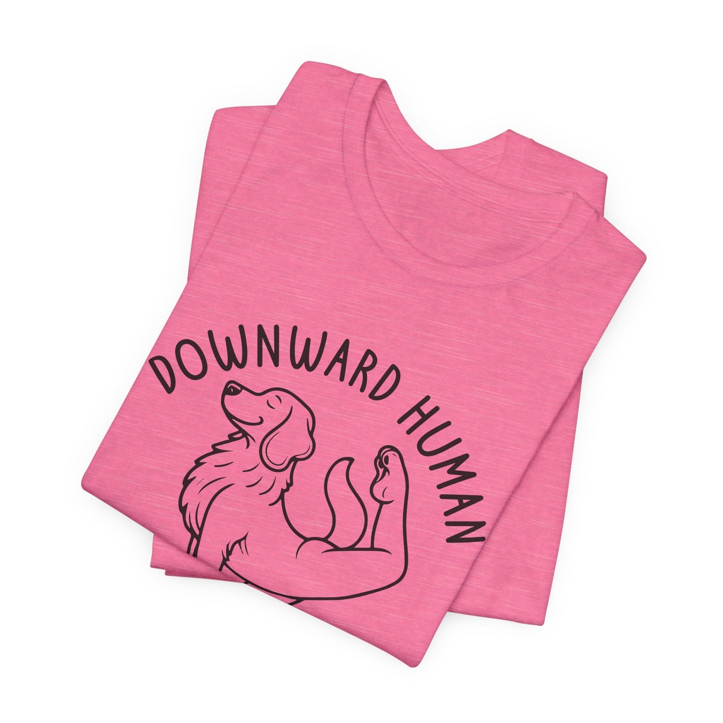 Funny Dog Yoga 'Downward Human' Unisex T-Shirt