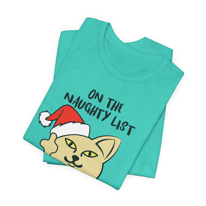 On The Naughty List And I Regret Nothing Funny Cat Christmas Unisex T-Shirt