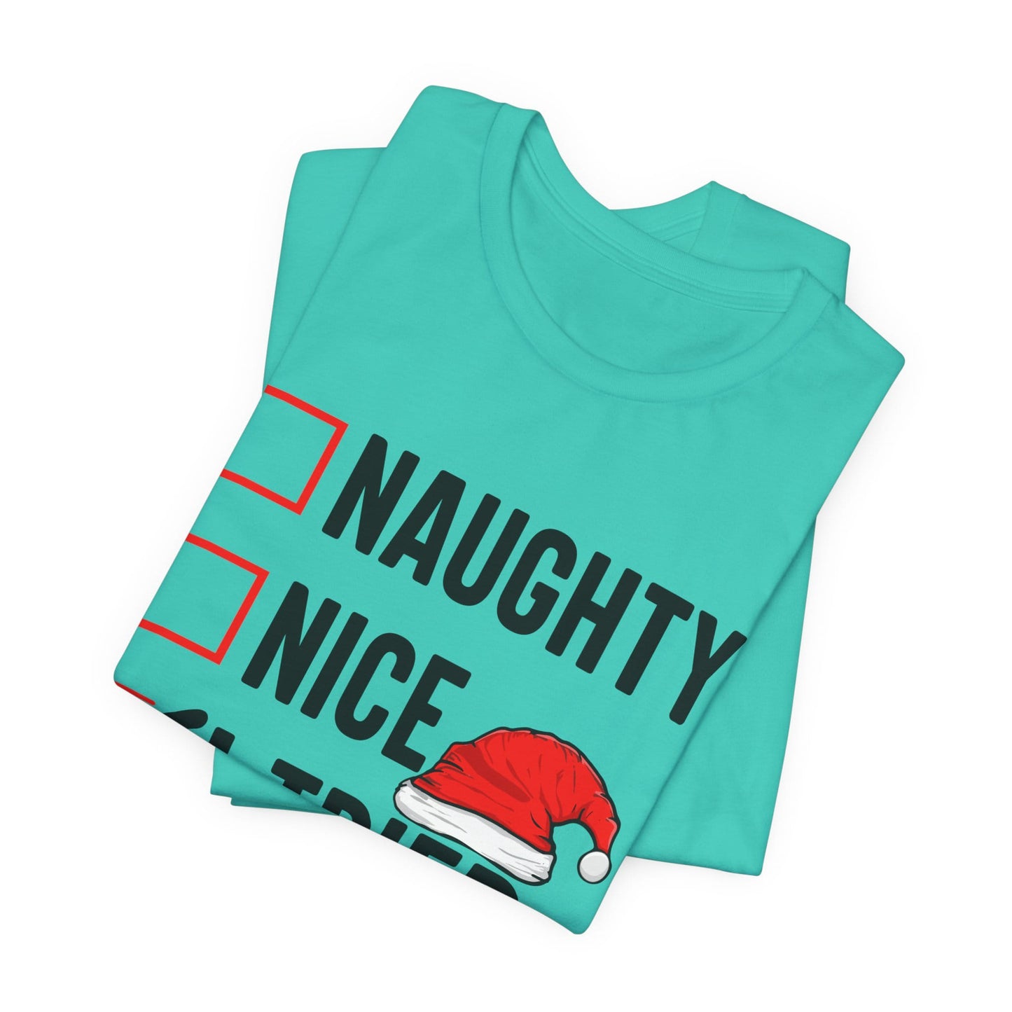 Naughty Nice I Tried Funny Christmas Unisex T-Shirt