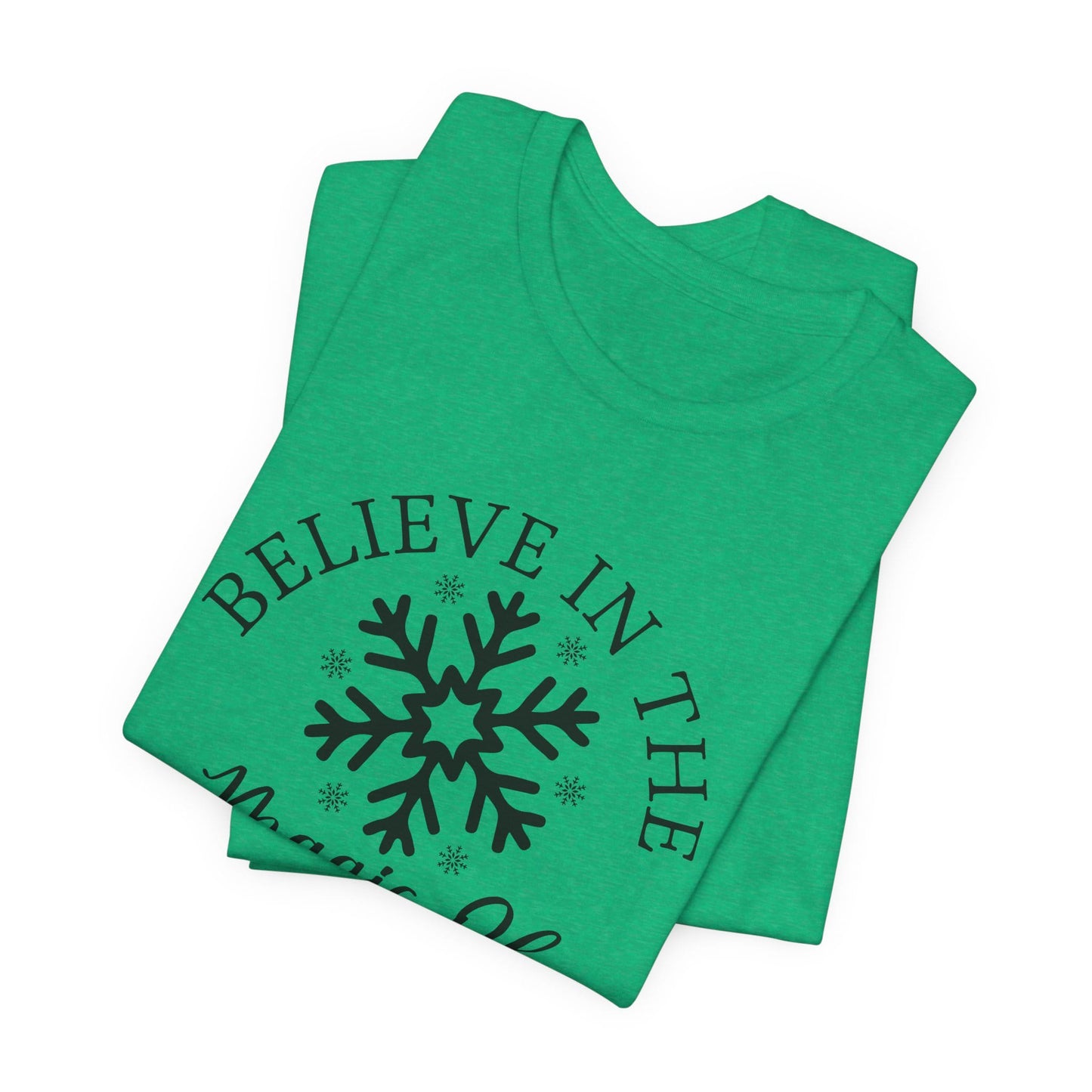 Believe In The Magic Christmas Unisex T-Shirt