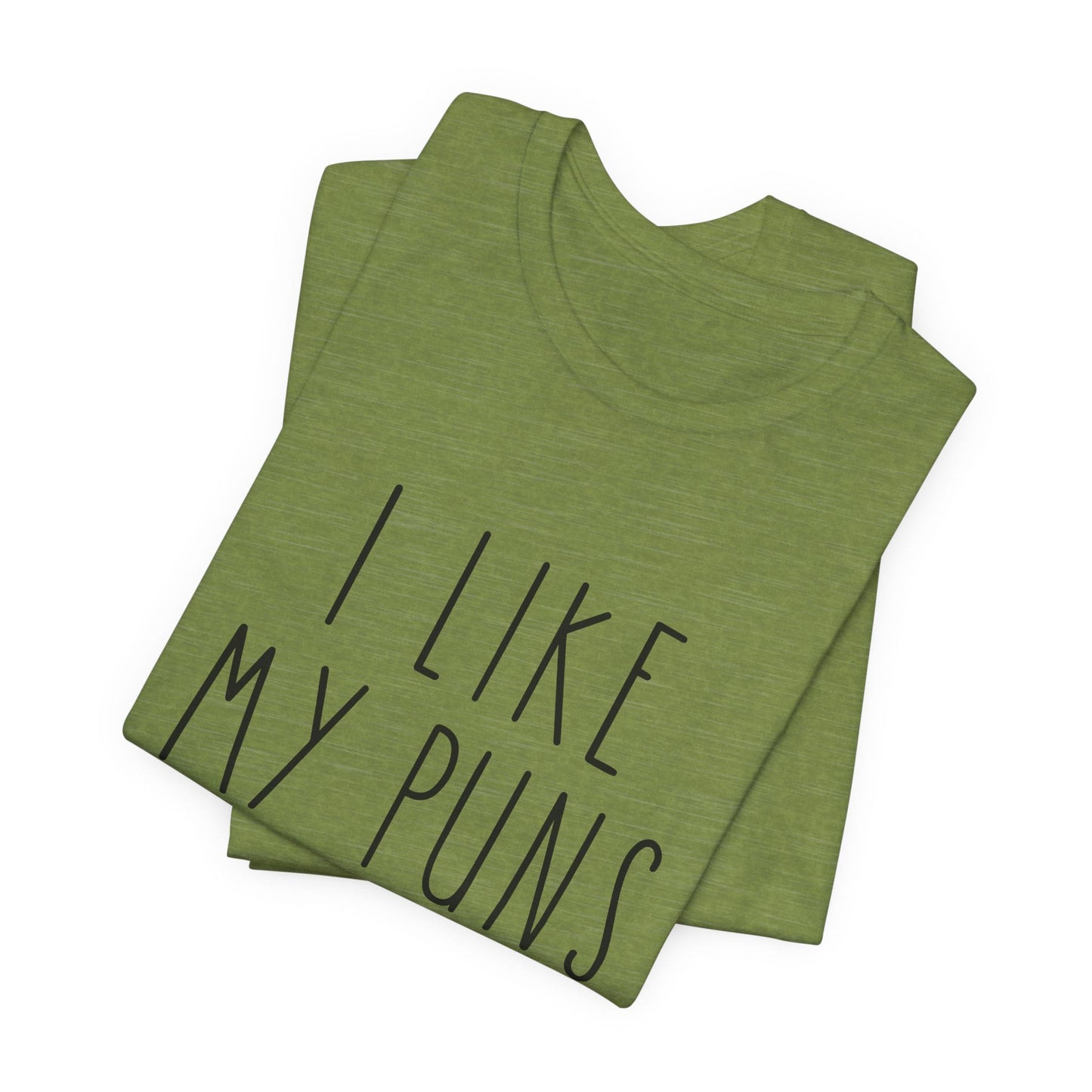I Like My Puns Intended Funny Unisex T-Shirt