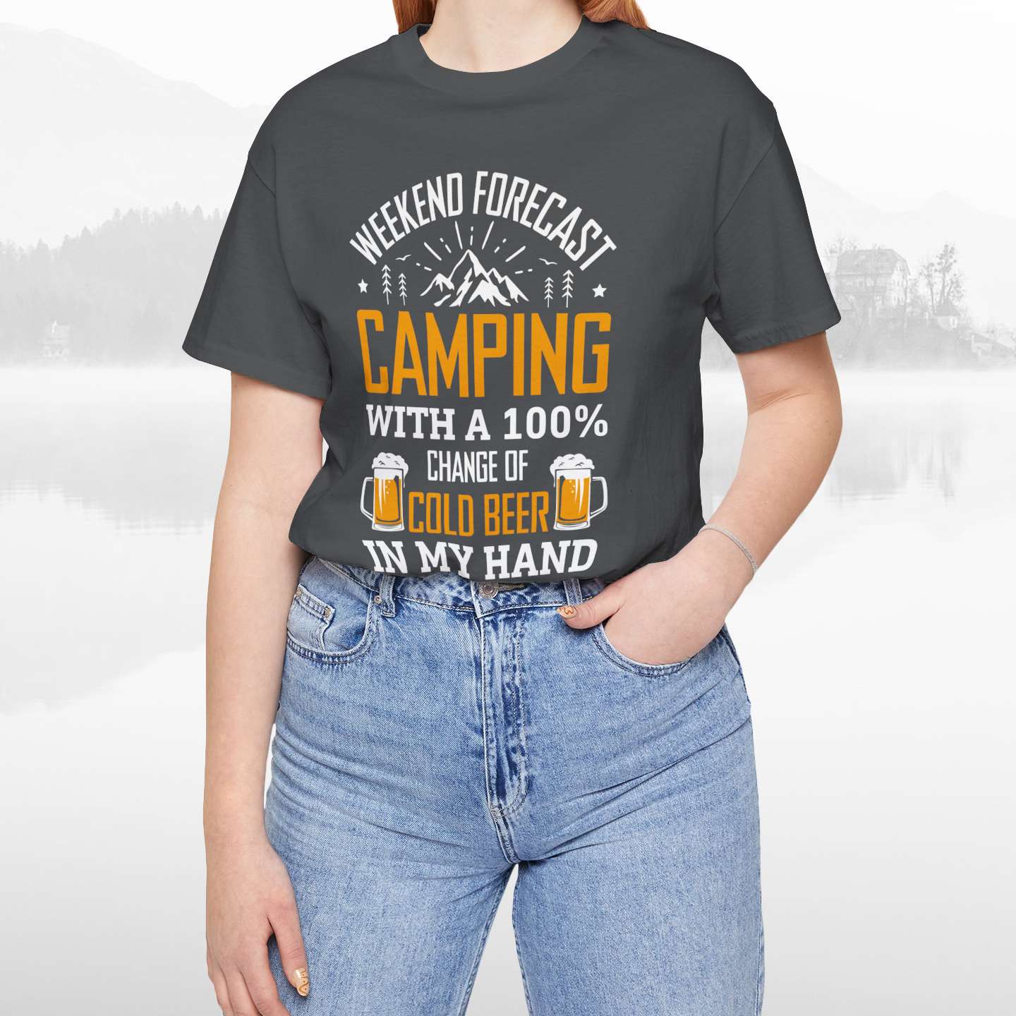 Weekend Forecast Camping With 100% Chance Of Cold Beer In My Hand Funny Camping T-Shirt