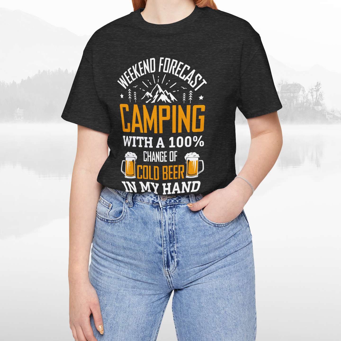 Weekend Forecast Camping With 100% Chance Of Cold Beer In My Hand Funny Camping T-Shirt