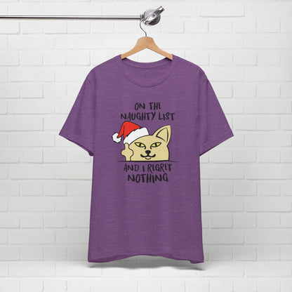 On The Naughty List And I Regret Nothing Funny Cat Christmas Unisex T-Shirt
