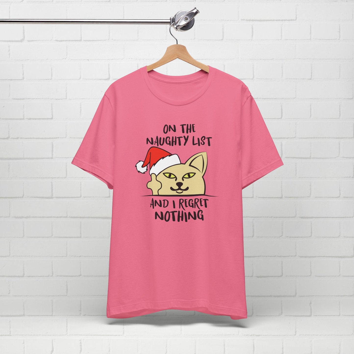 On The Naughty List And I Regret Nothing Funny Cat Christmas Unisex T-Shirt