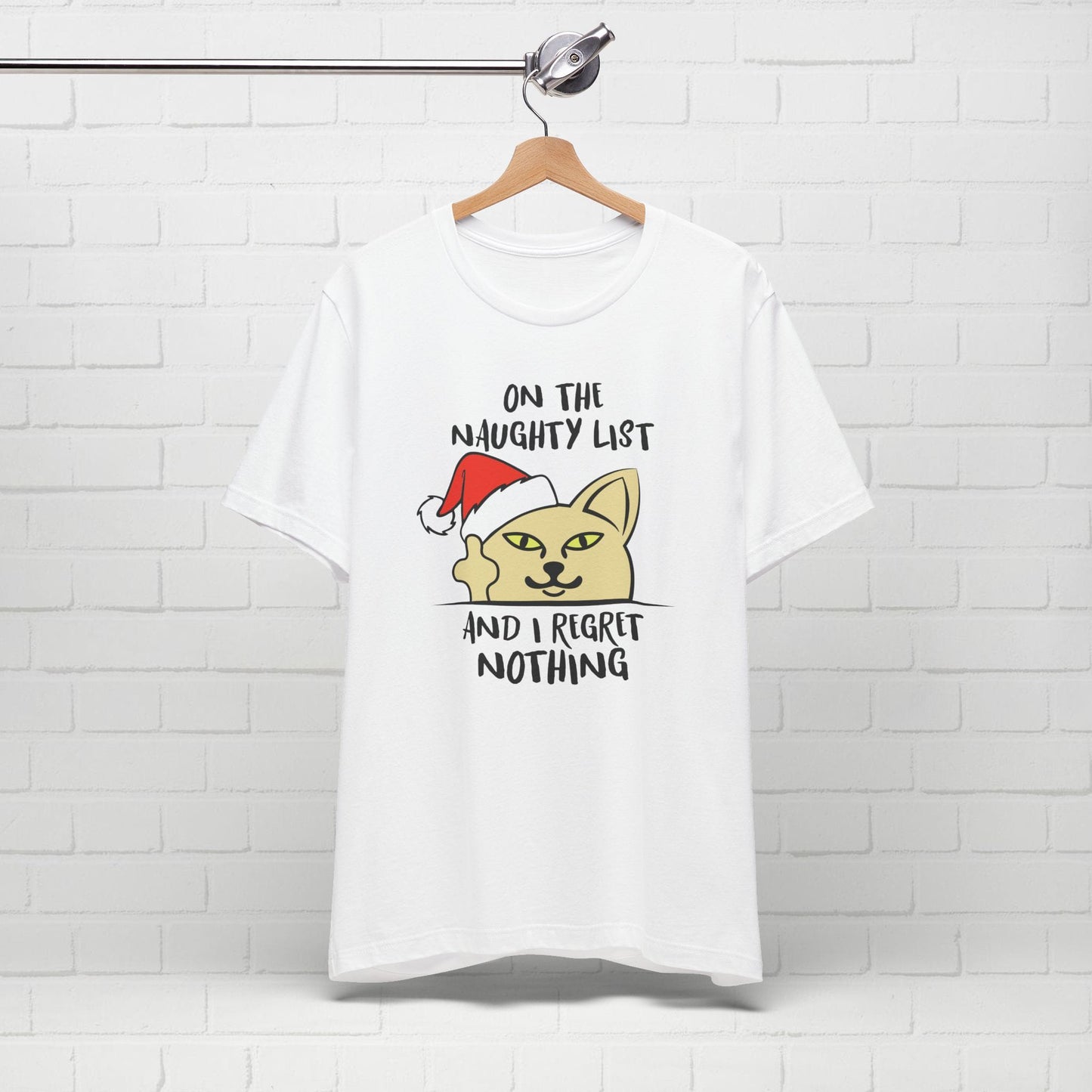 On The Naughty List And I Regret Nothing Funny Cat Christmas Unisex T-Shirt