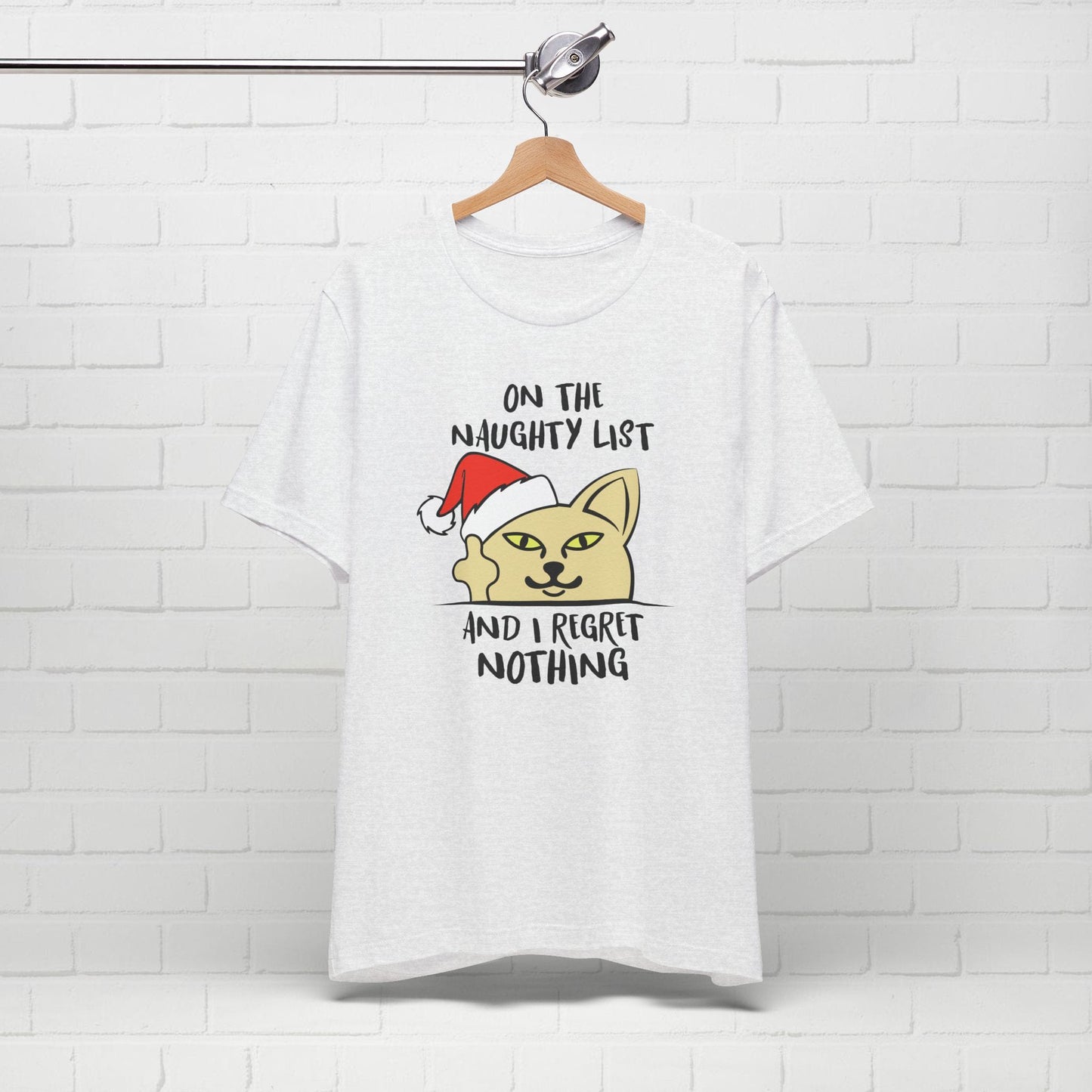 On The Naughty List And I Regret Nothing Funny Cat Christmas Unisex T-Shirt