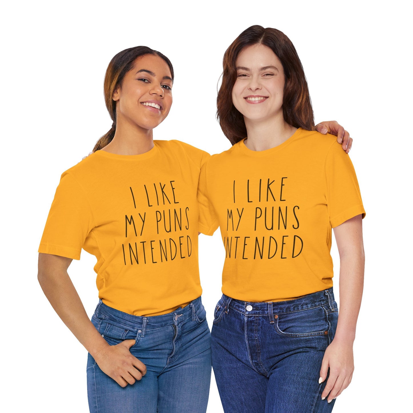 I Like My Puns Intended Funny Unisex T-Shirt