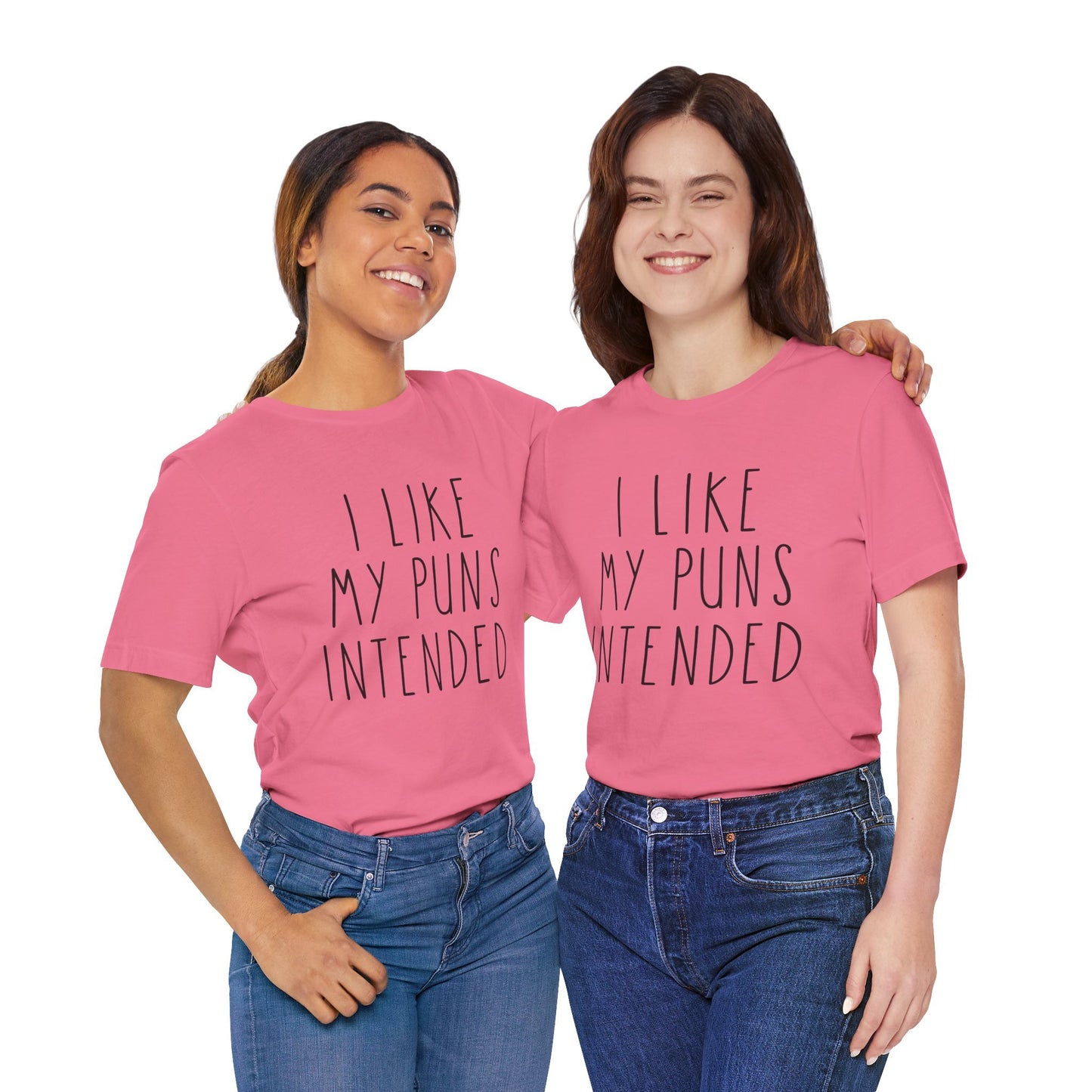 I Like My Puns Intended Funny Unisex T-Shirt