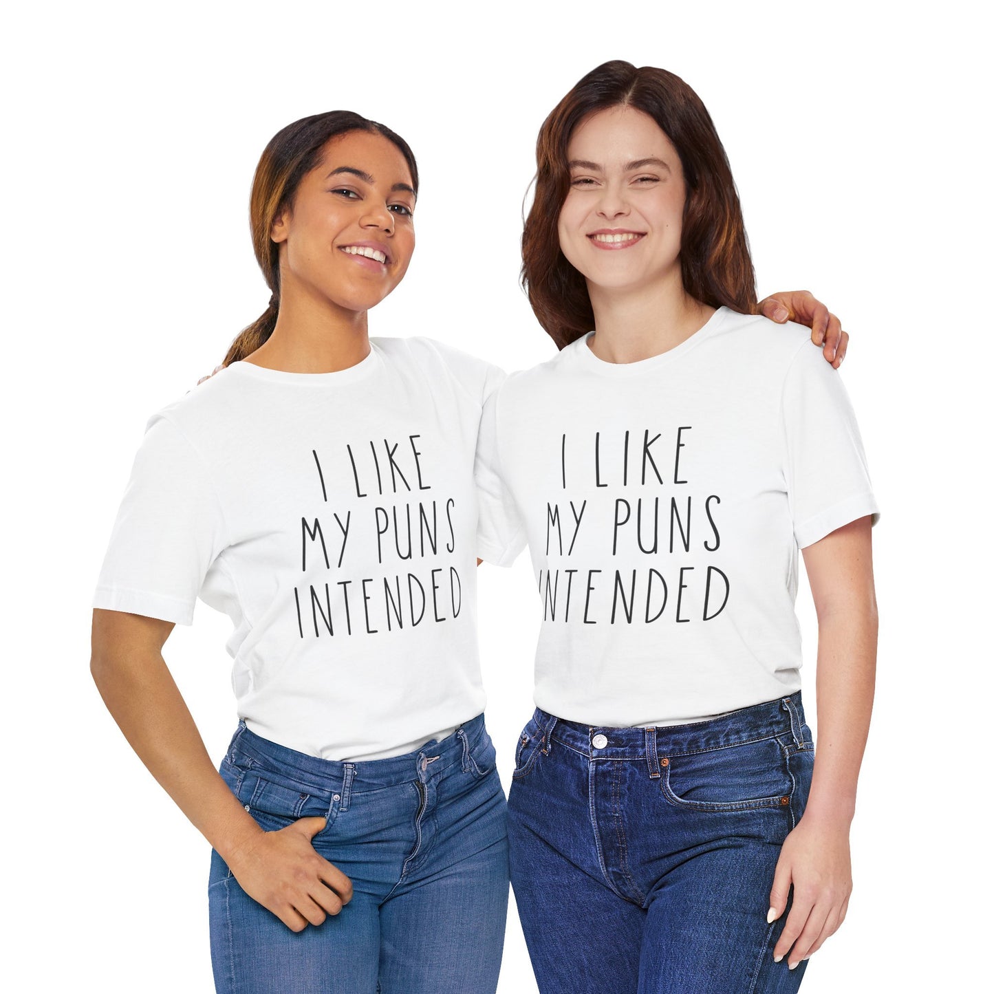 I Like My Puns Intended Funny Unisex T-Shirt
