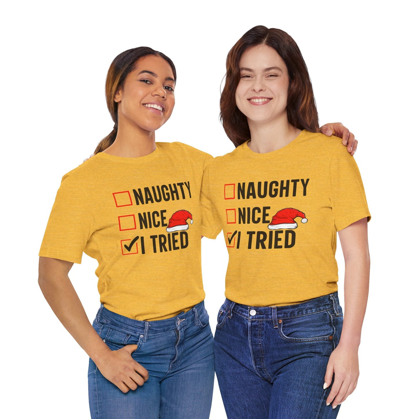 Naughty Nice I Tried Funny Christmas Unisex T-Shirt