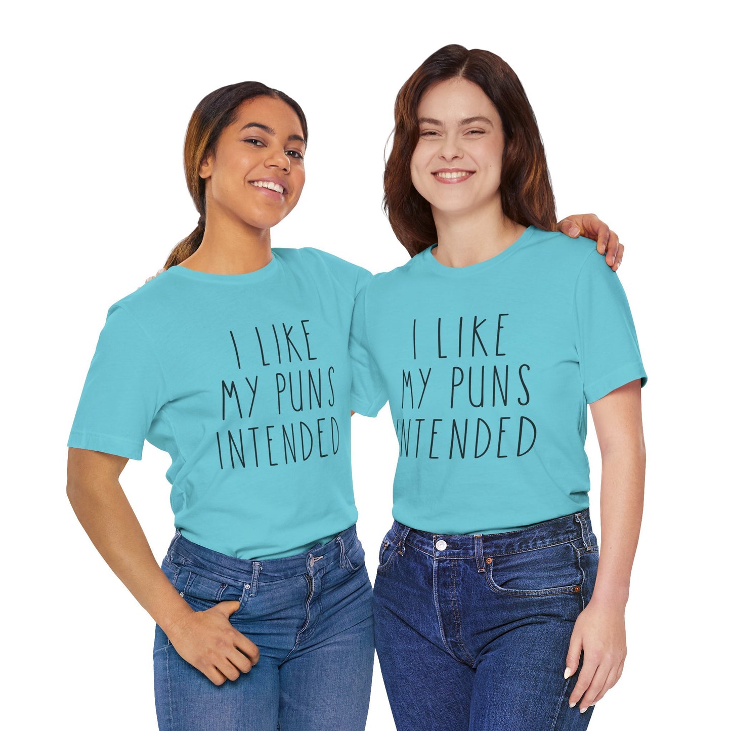 I Like My Puns Intended Funny Unisex T-Shirt