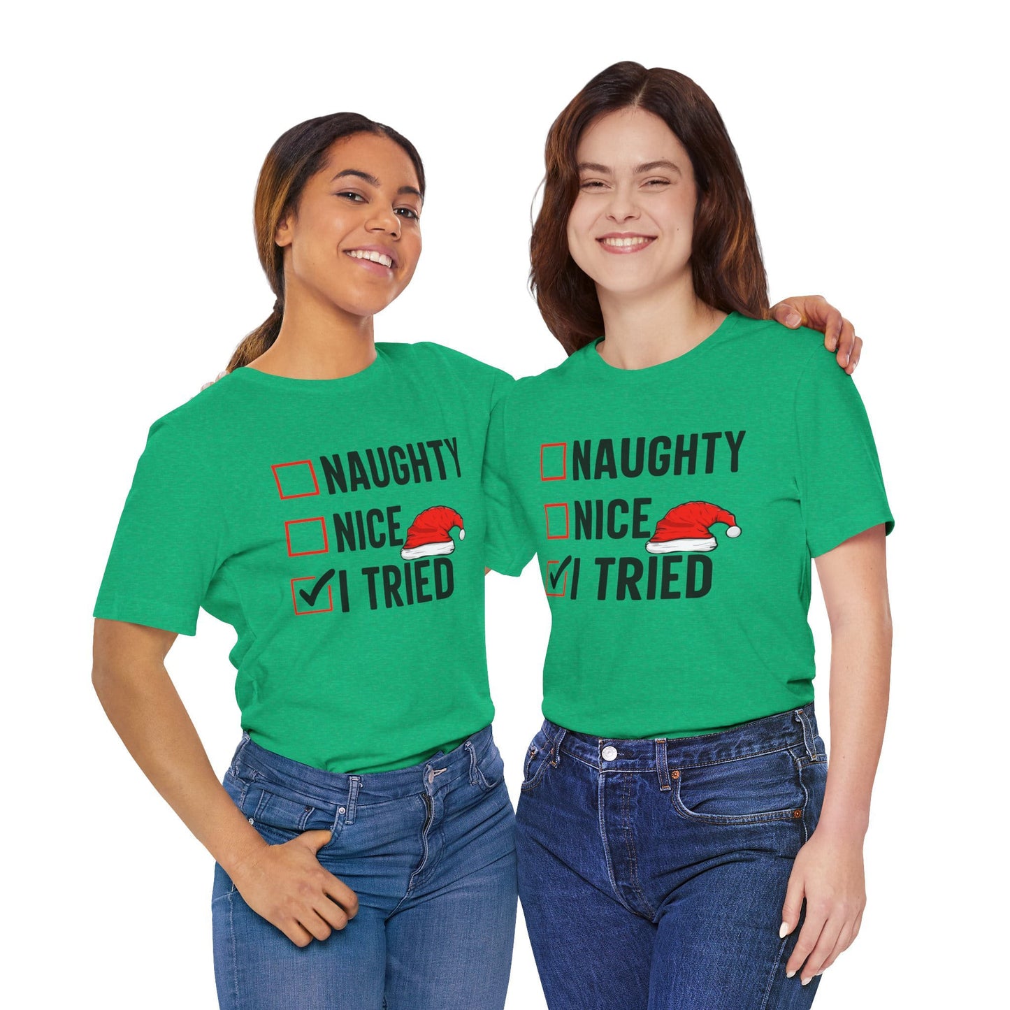 Naughty Nice I Tried Funny Christmas Unisex T-Shirt