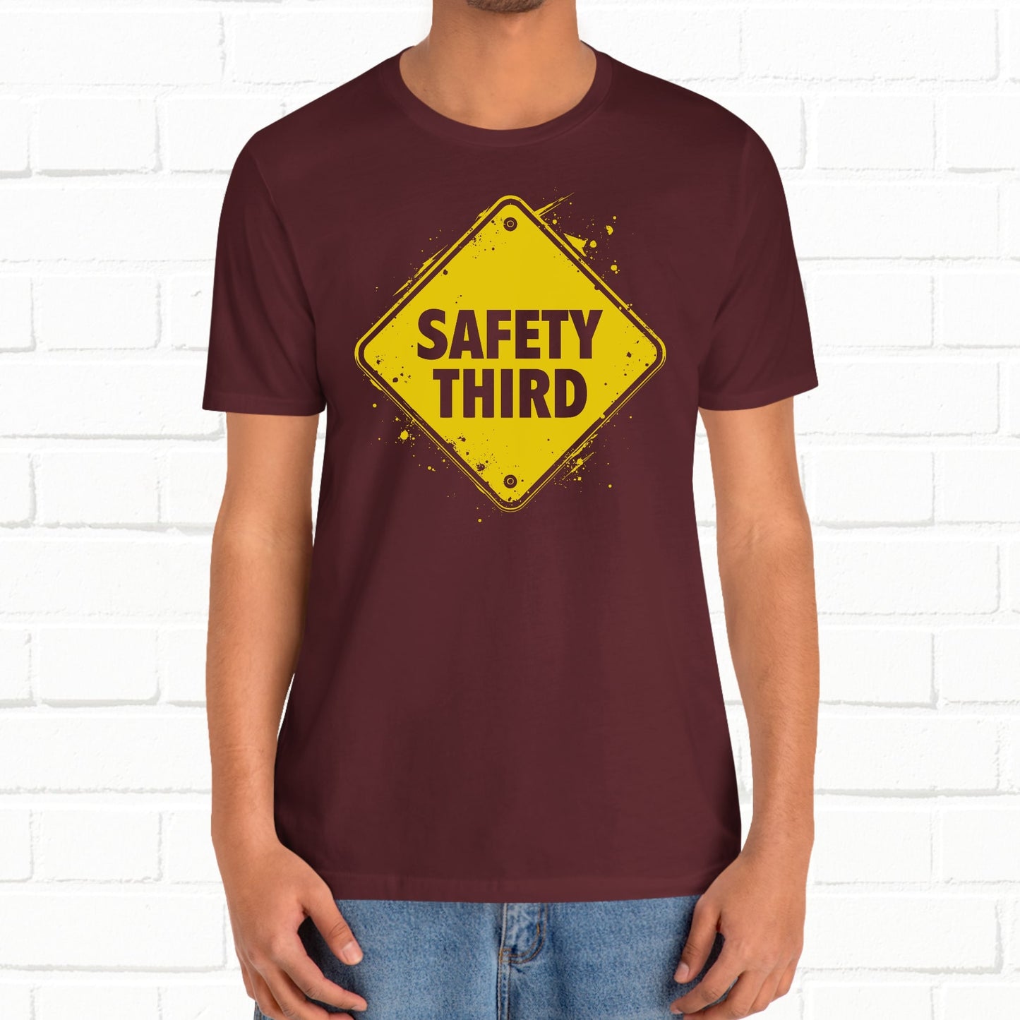 Safety Third Yellow Caution Sign Funny Sarcastic Unisex T-shirt