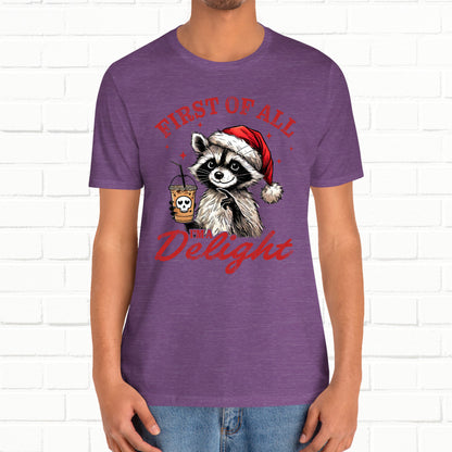 Raccoon I'm A Delight Funny Unisex Christmas T-Shirt